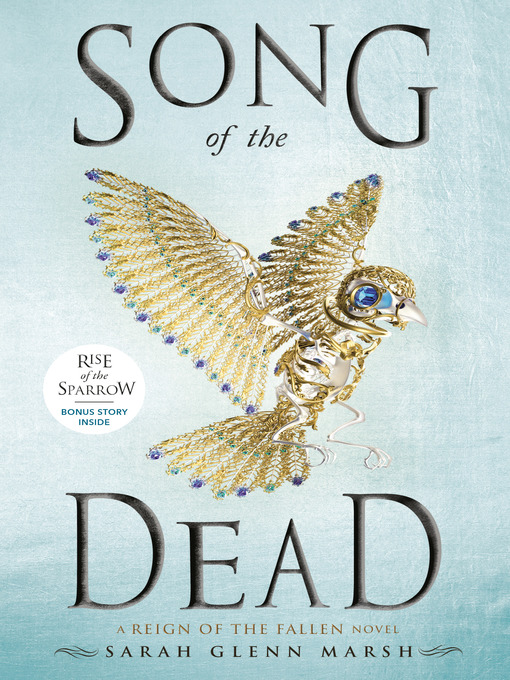 Title details for Song of the Dead by Sarah Glenn Marsh - Wait list